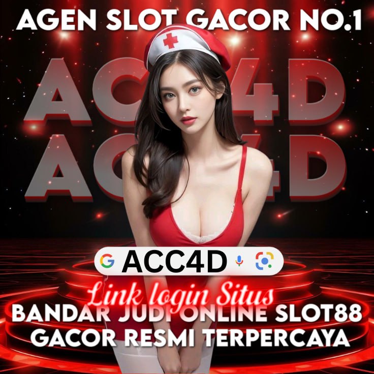 ACC4D : Bandar Judi Online Slot88 Gacor Resmi Terpercaya
